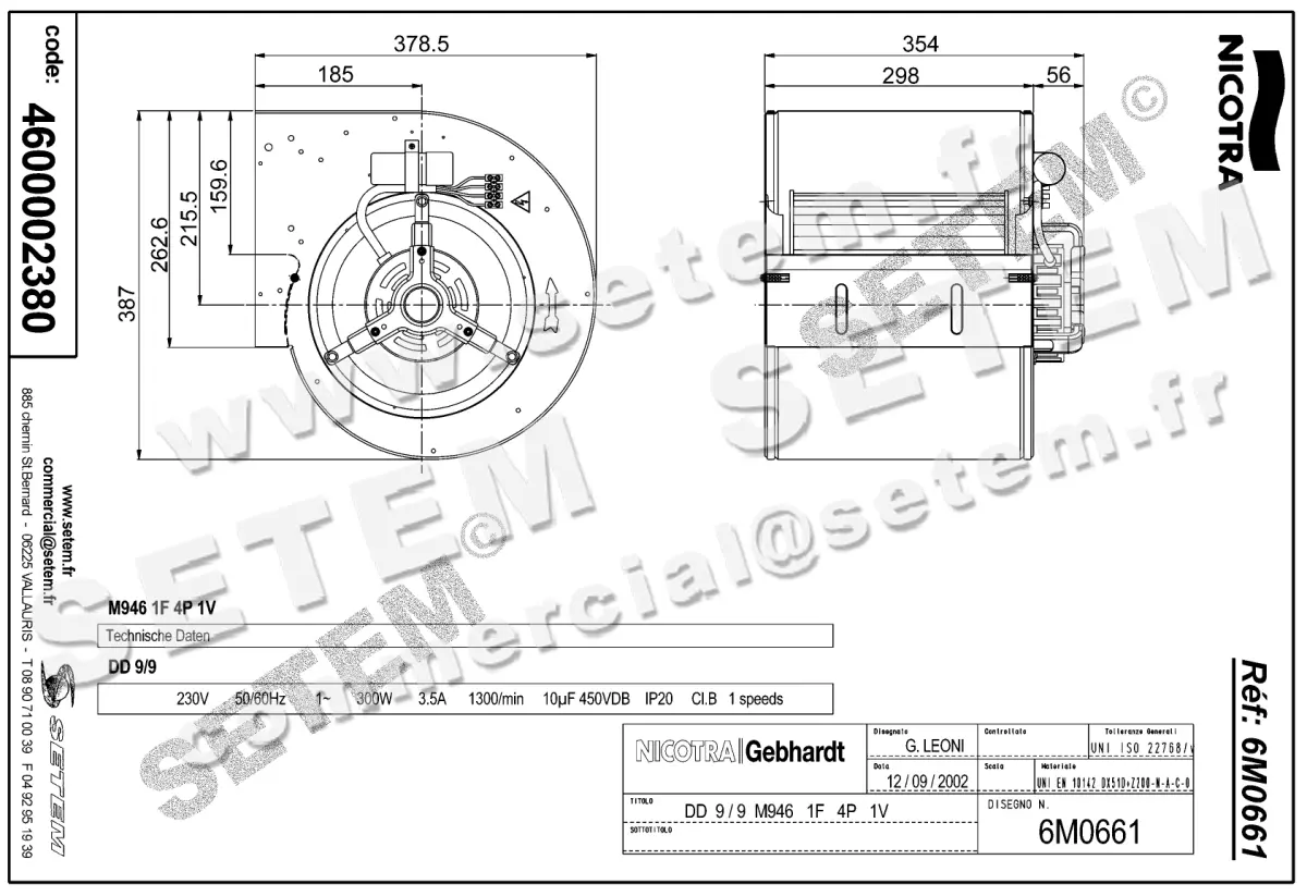 4624002380-VENTILATEUR NICOTRA GEBHARDT DD9/9 300W 4P M230V 1V M946 *6M0661* 2