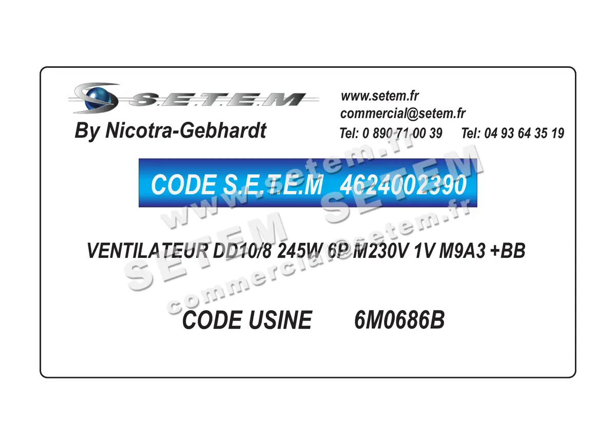 4624002390-VENTILATEUR NICOTRA GEBHARDT DD10/8 245W 6P M230V 1V M9A3 +BB *6M0686B*