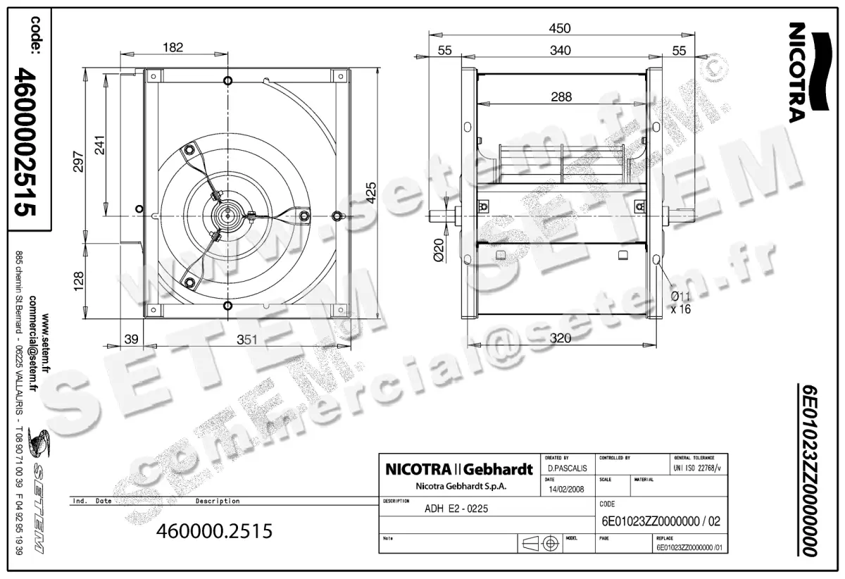 4624002515-VENTILATEUR NICOTRA GEBHARDT ADH.E2.0225 *6E01023ZZ0000000* 2