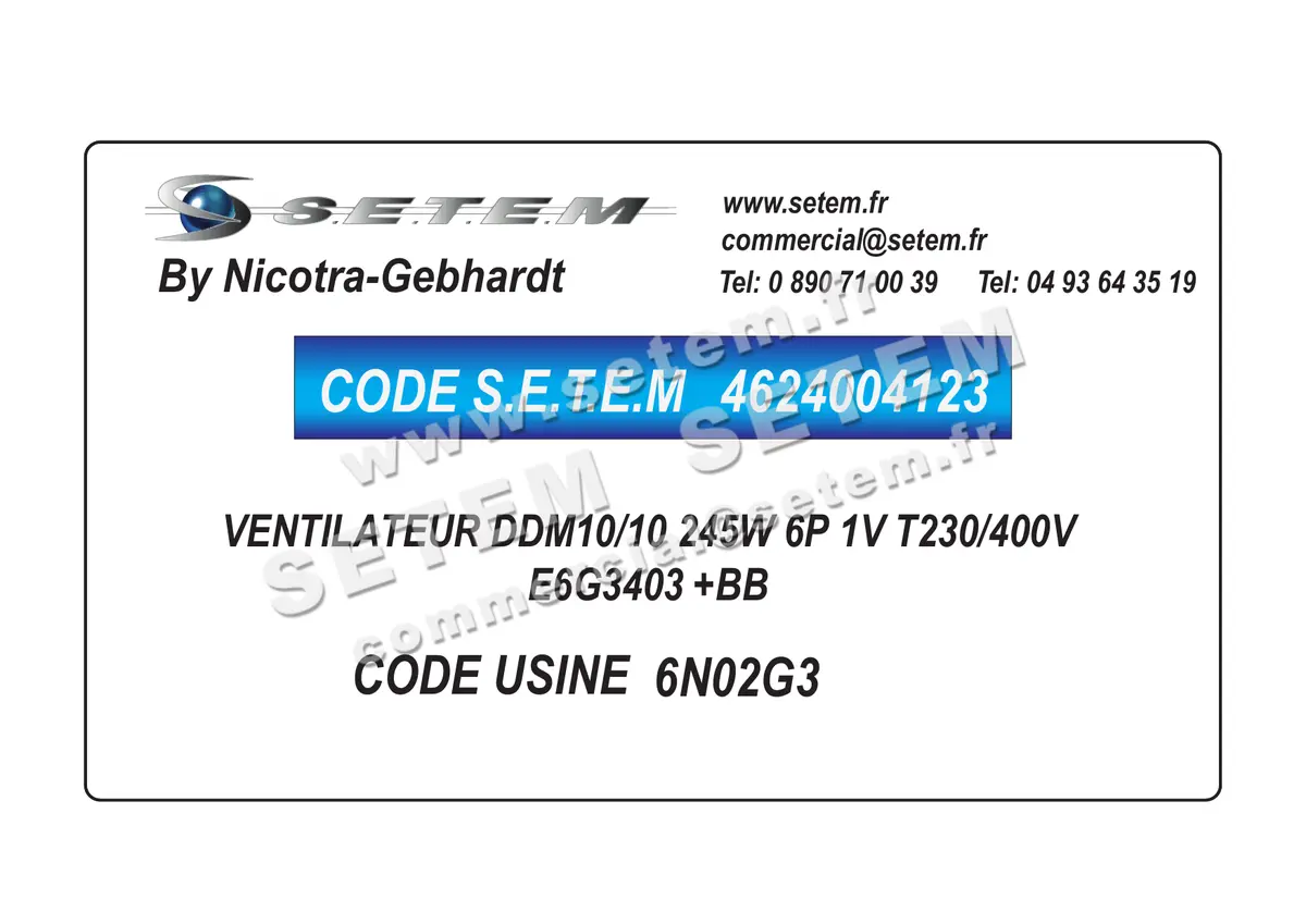 4624004123-VENTILATEUR NICOTRA GEBHARDT DDM10/10 245W 6P 1V T230/400V E6G3403 +BB *6N02G3* 2