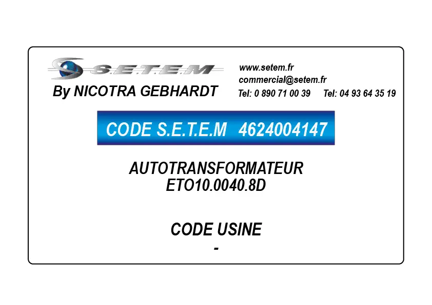 4624004147-AUTOTRANSFORMATEUR ETO10.0040.8D NICOTRA GEBHARDT