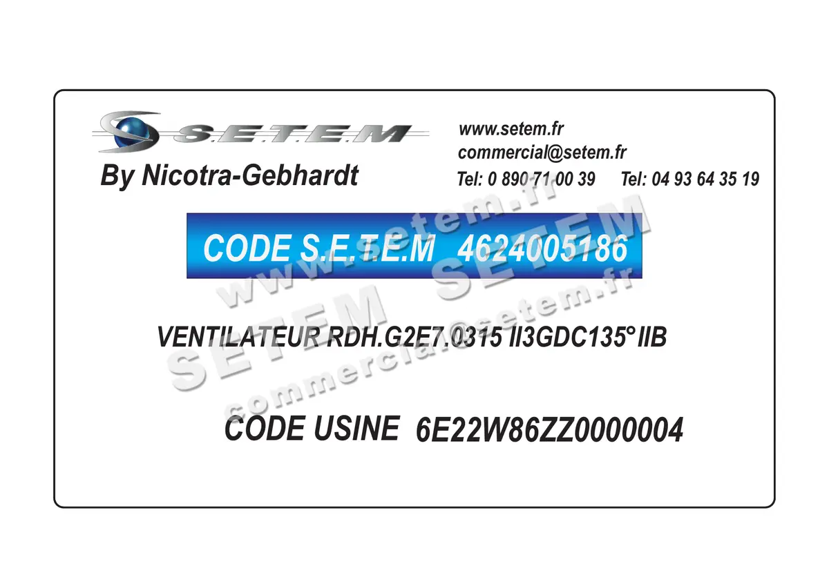 4624005186-VENTILATEUR NICOTRA GEBHARDT RDH.G2E7.0315 II3GDC135°IIB *6E22W86ZZ0000004* 2