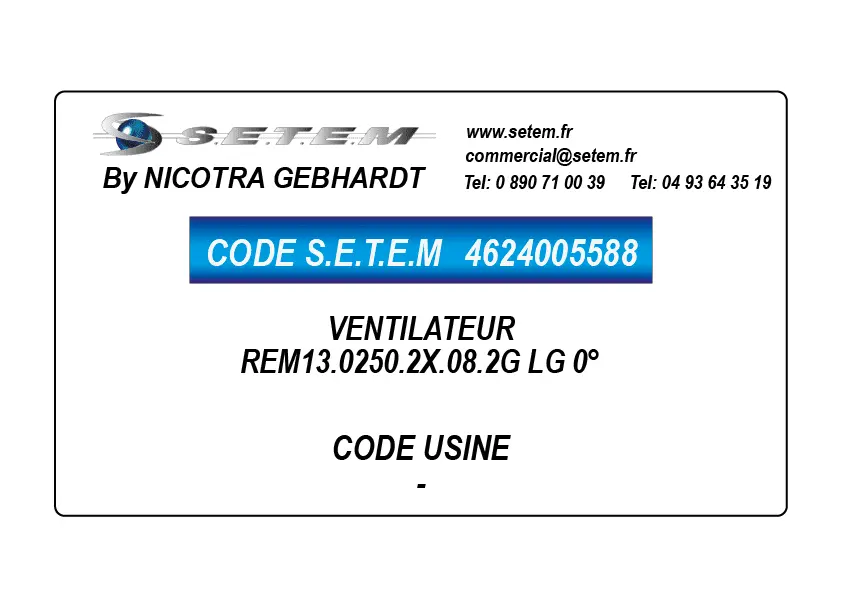 4624005588-VENTILATEUR REM13.0250.2X.08.2G LG 0°