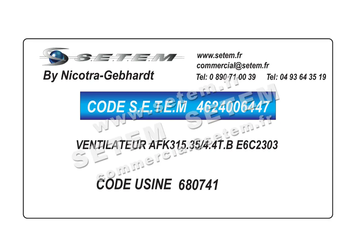 4624006447-VENTILATEUR NICOTRA GEBHARDT AFK315.35/4.4T.B E6C2303 *680741* 2