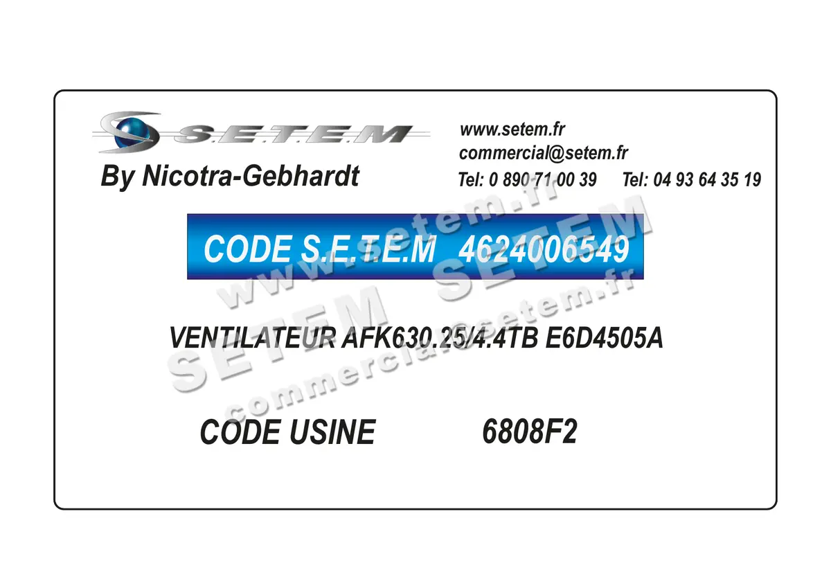 4624006549-VENTILATEUR NICOTRA GEBHARDT AFK630.25/4.4TB E6D4505A *6808F2* 2