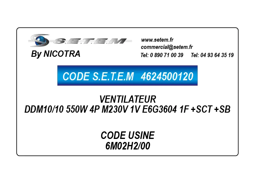 4624500120-VENTILATEUR NICOTRA DDM10/10 550W 4P M230V 1V E6G3604 1F +SCT +SB *6M02H2/00*