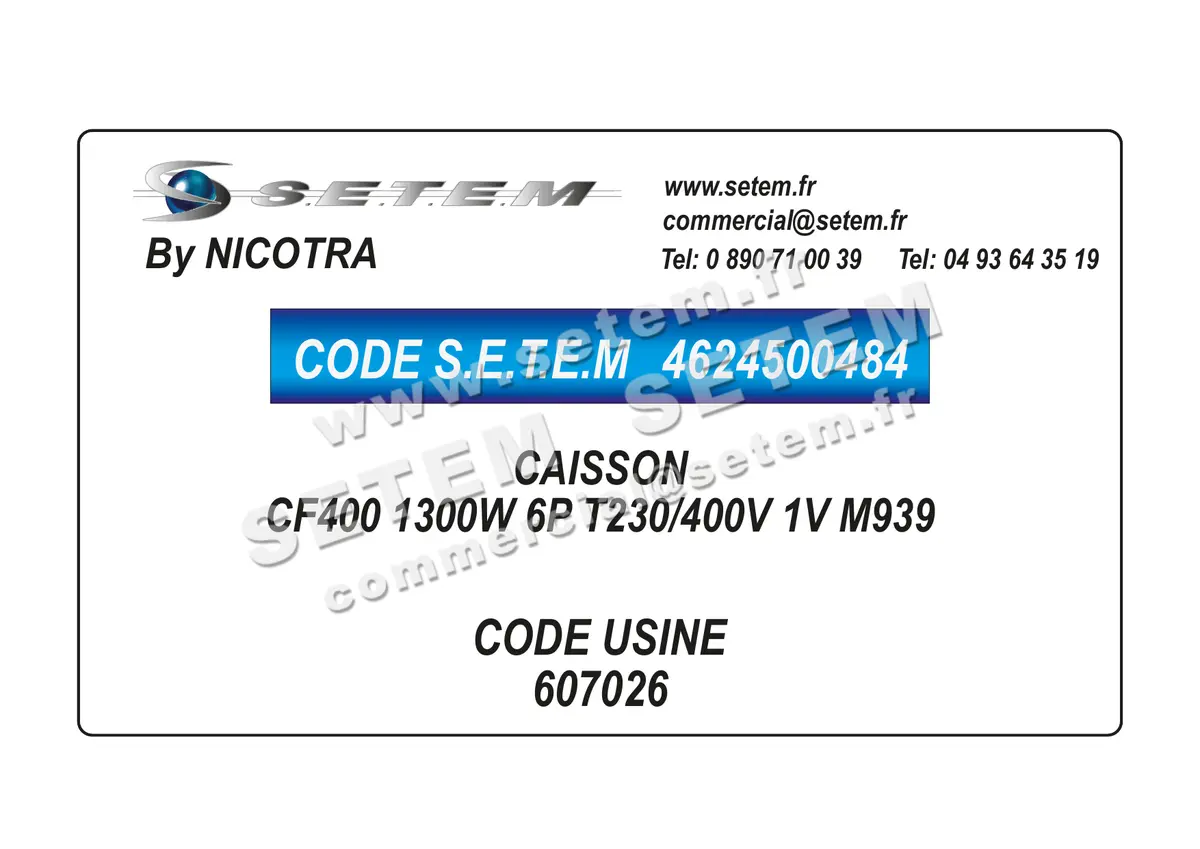 4624500484-CAISSON NICOTRA CF400 1300W 6P T230/400V 1V M939 *607026* 2