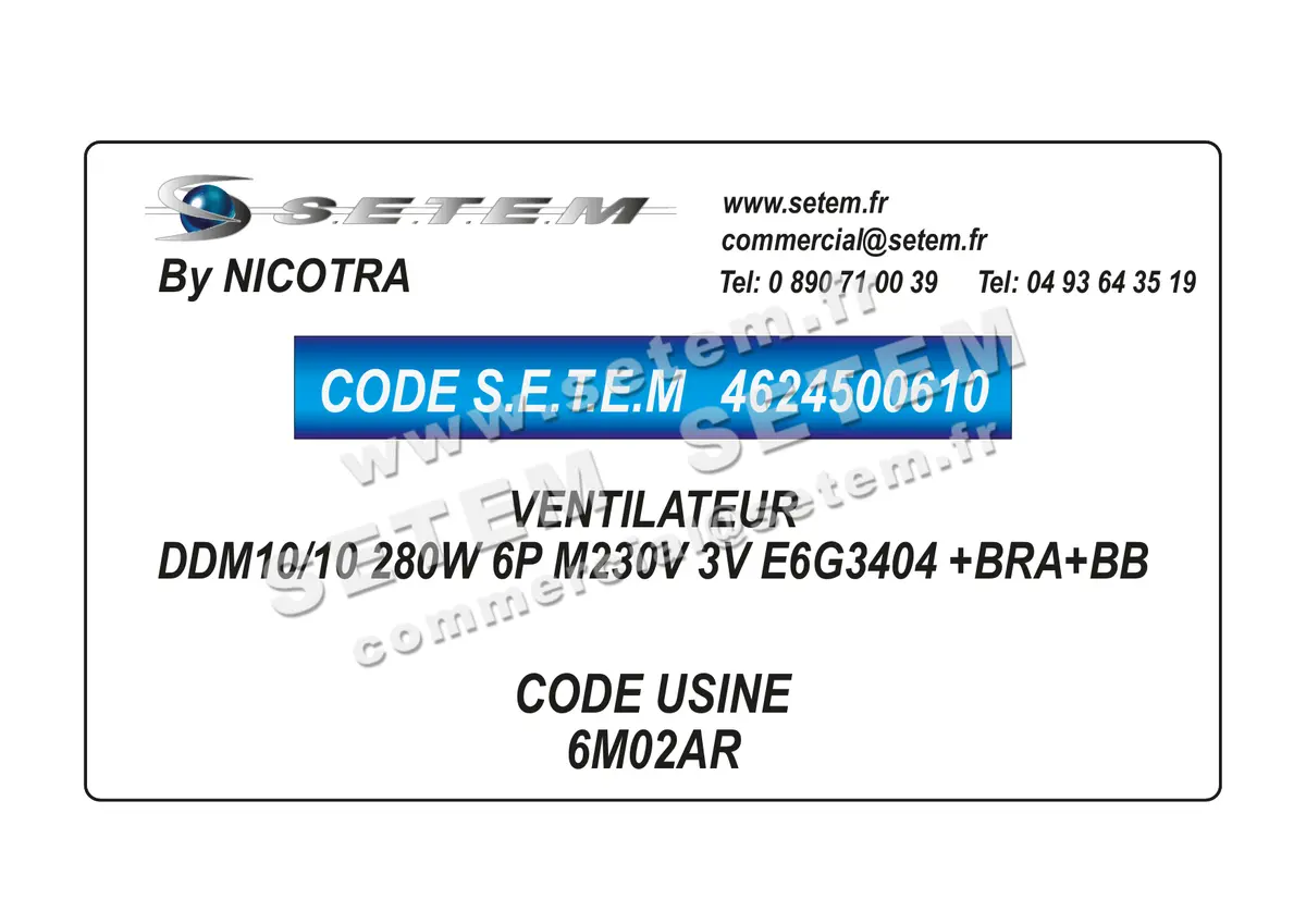 4624500610-VENTILATEUR NICOTRA DDM10/10 280W 6P M230V 3V E6G3404 +BRA+BB *6M02AR*