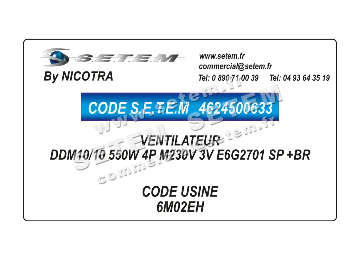 4624500633-VENTILATEUR NICOTRA DDM10/10 550W 4P M230V 3V E6G2701 SP +BR *6M02EH*