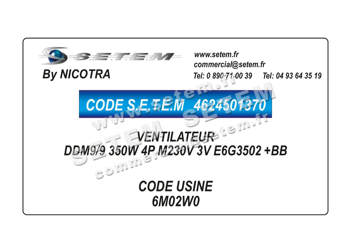 4624501370-VENTILATEUR NICOTRA DDM9/9 350W 4P M230V 3V E6G3502 +BB *6M02W0*