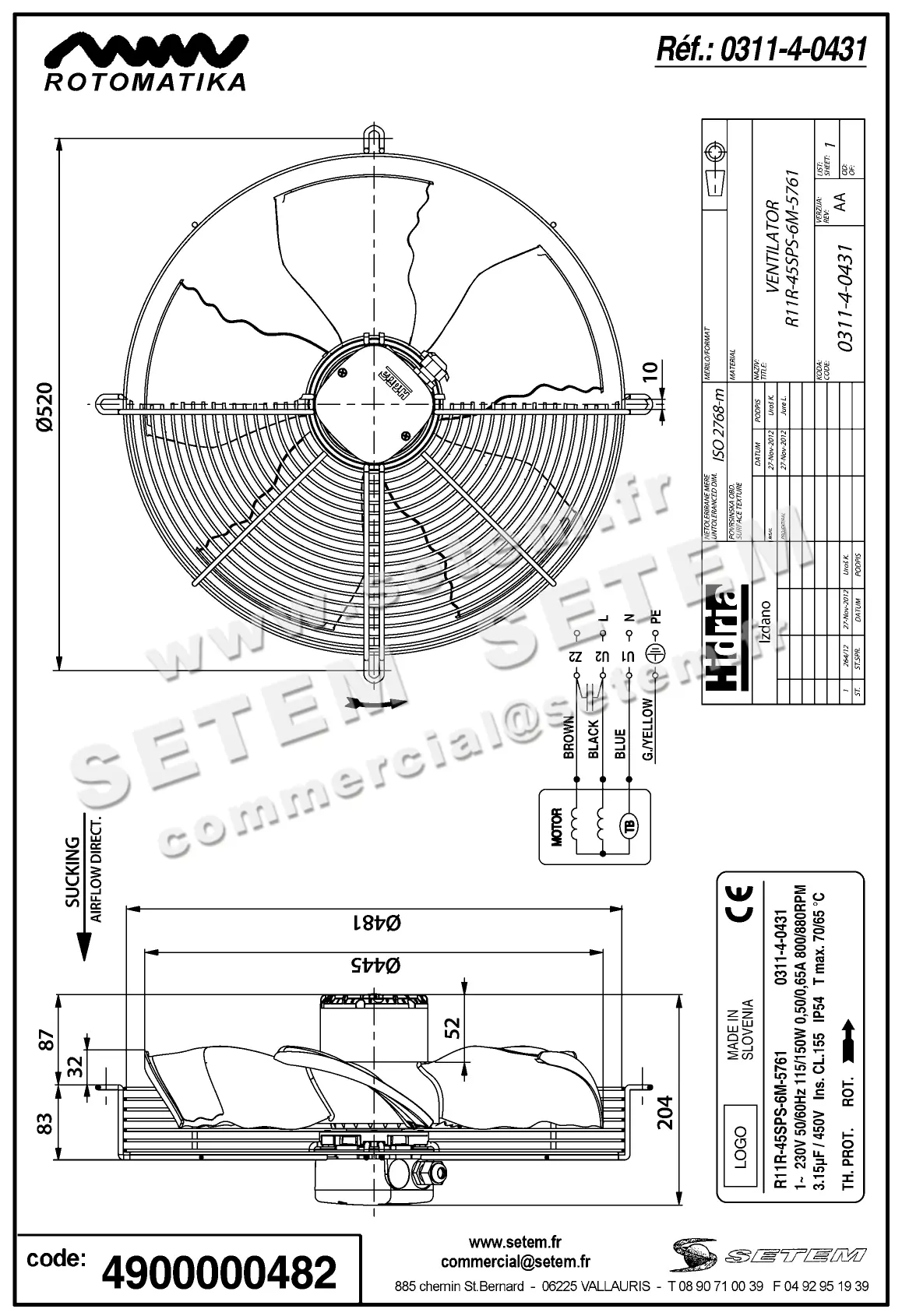 4900000482-VENTILATEUR HF R11R.45SPS.6M.5761 *0311.4.0431* 2