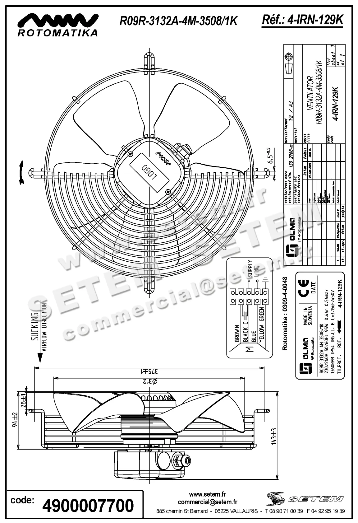 4900007700-VENTILATEUR HF R09R.3132A.4M.3508/1K *4IRN129K* 2