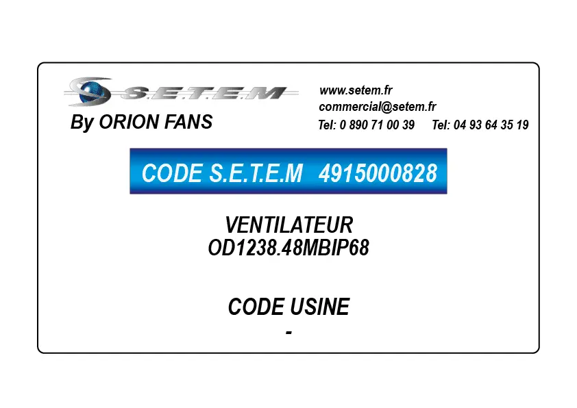 4915000828-VENTILATEUR ORION OD1238.48MBIP68