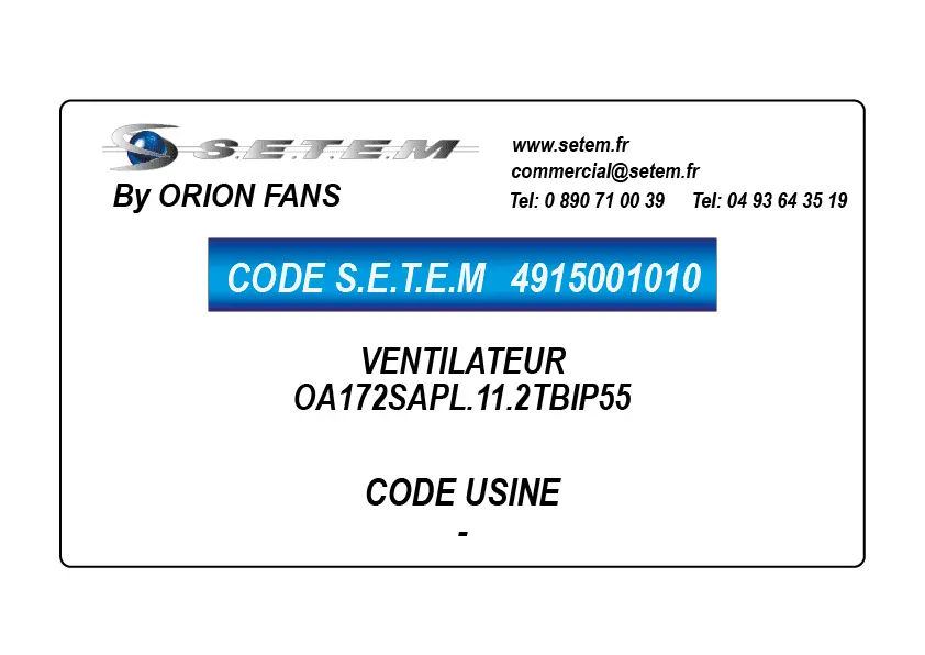 4915001010-VENTILATEUR ORION OA172SAPL.11.2TBIP55