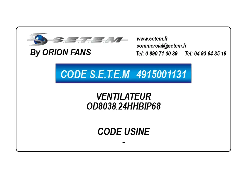 4915001131-VENTILATEUR ORION OD8038.24HHBIP68