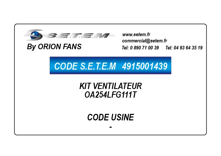 4915001439-KIT VENTILATEUR ORION OA254LFG111T