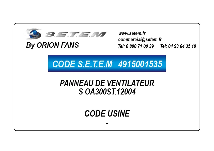 4915001535-PANNEAU DE VENTILATEUR ORION S OA300ST.12004