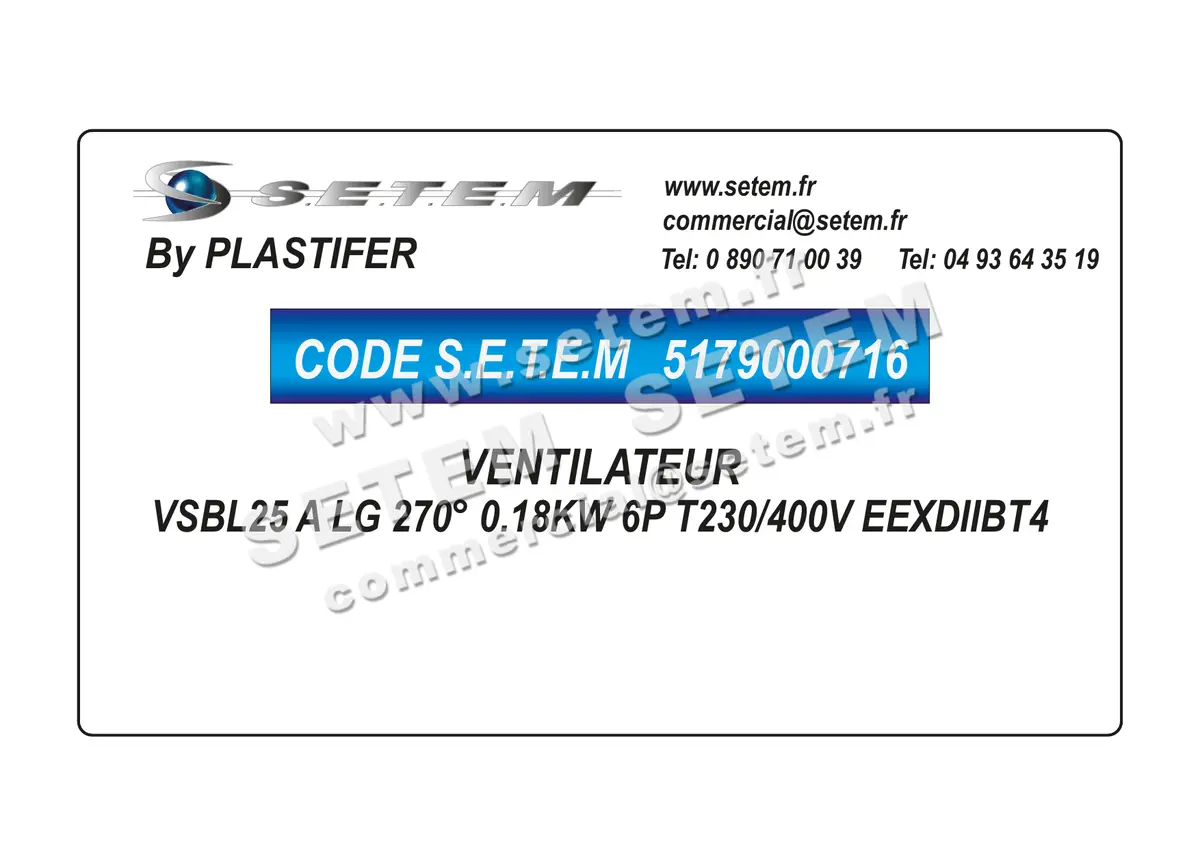 5179000716-VENTILATEUR PLASTIFER VSBL25 A LG 270° 0.18KW 6P T230/400V EEXDIIBT4