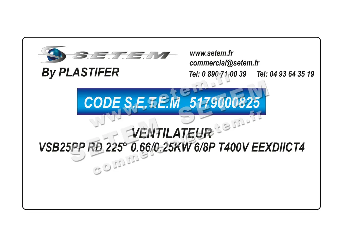 5179000825-VENTILATEUR PLASTIFER VSB25PP RD 225° 0.66/0.25KW 6/8P T400V EEXDIICT4