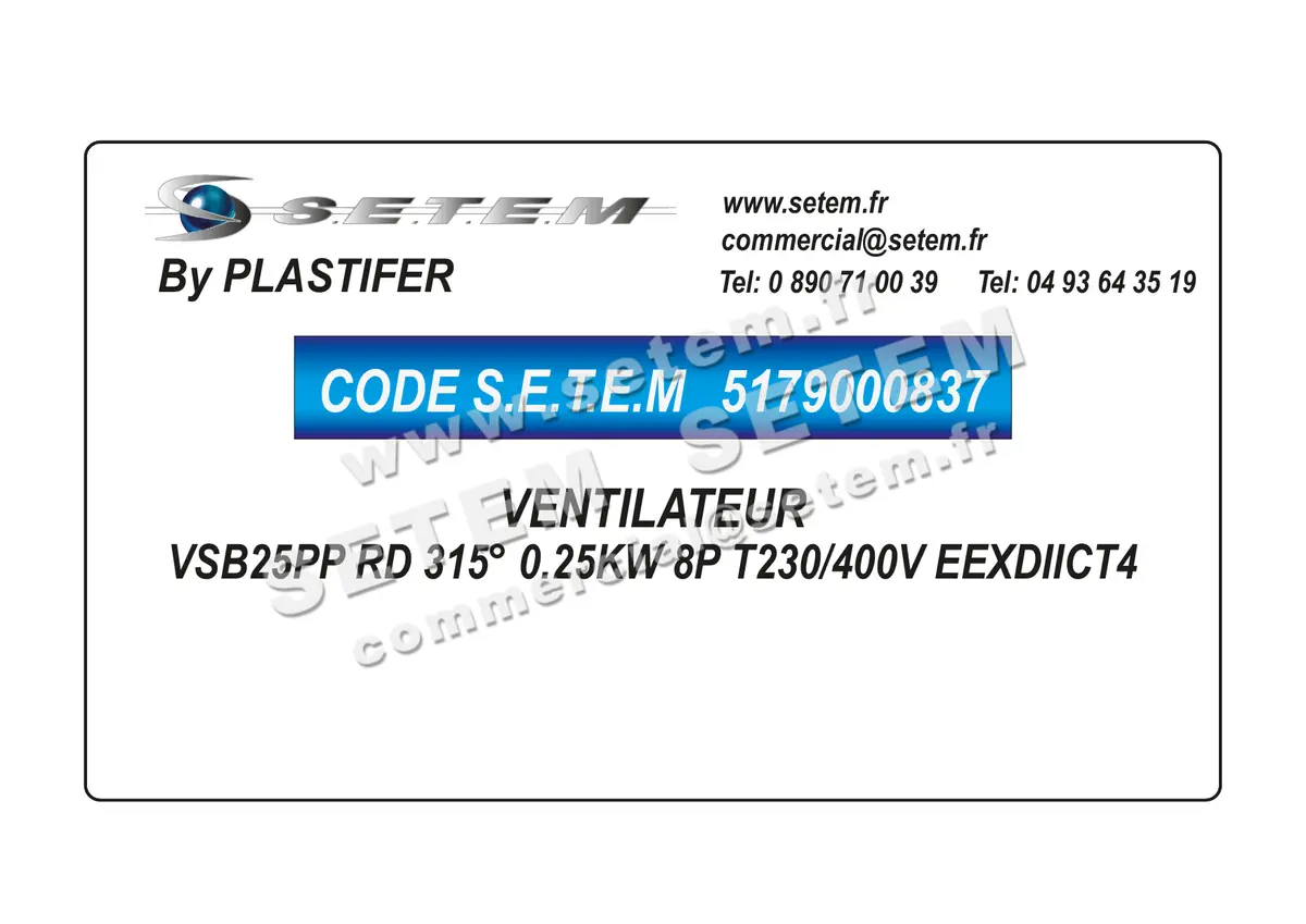 5179000837-VENTILATEUR PLASTIFER VSB25PP RD 315° 0.25KW 8P T230/400V EEXDIICT4