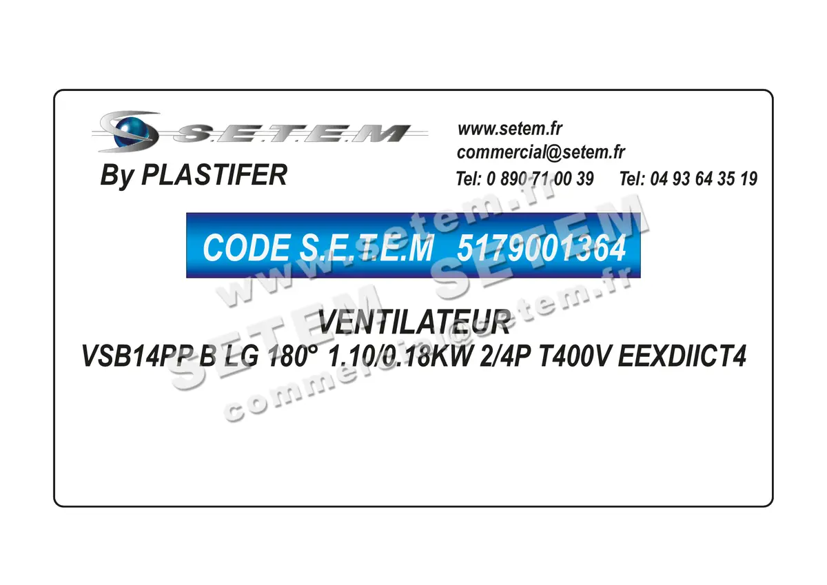 5179001364-VENTILATEUR PLASTIFER VSB14PP B LG 180° 1.10/0.18KW 2/4P T400V EEXDIICT4