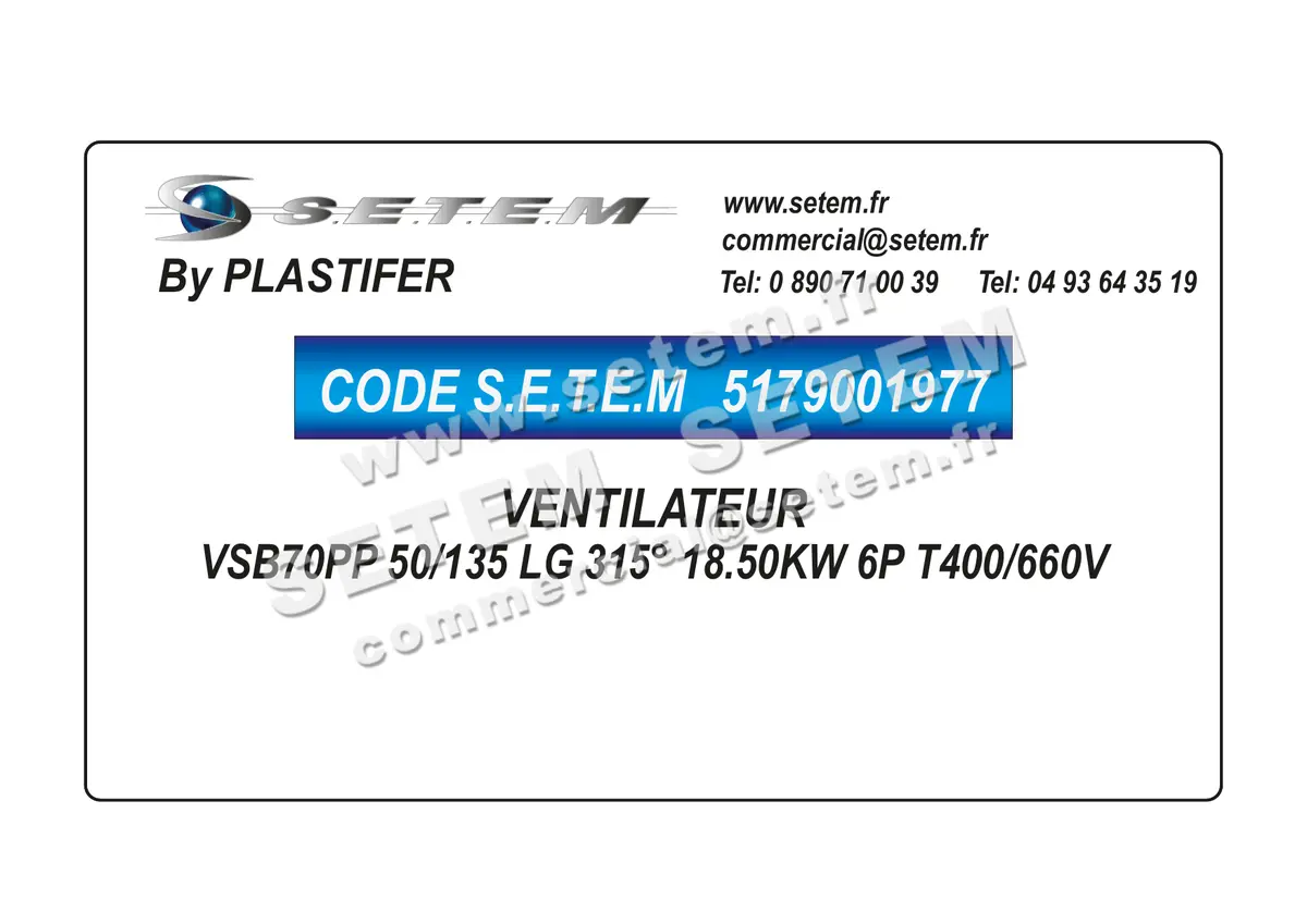 5179001977-VENTILATEUR PLASTIFER VSB70PP 50/135 LG 315° 18.50KW 6P T400/660V