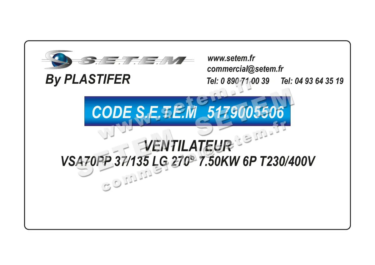 5179005506-VENTILATEUR PLASTIFER VSA70PP 37/135 LG 270° 7.50KW 6P T230/400V