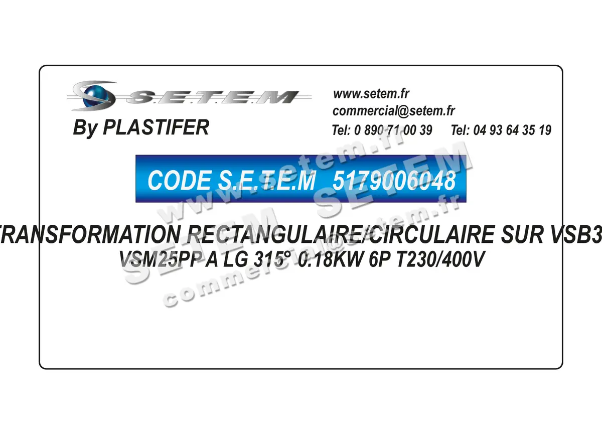 5179006048-TRANSFORMATION RECTANGULAIRE/CIRCULAIRE SUR VSB35 PLASTIFER