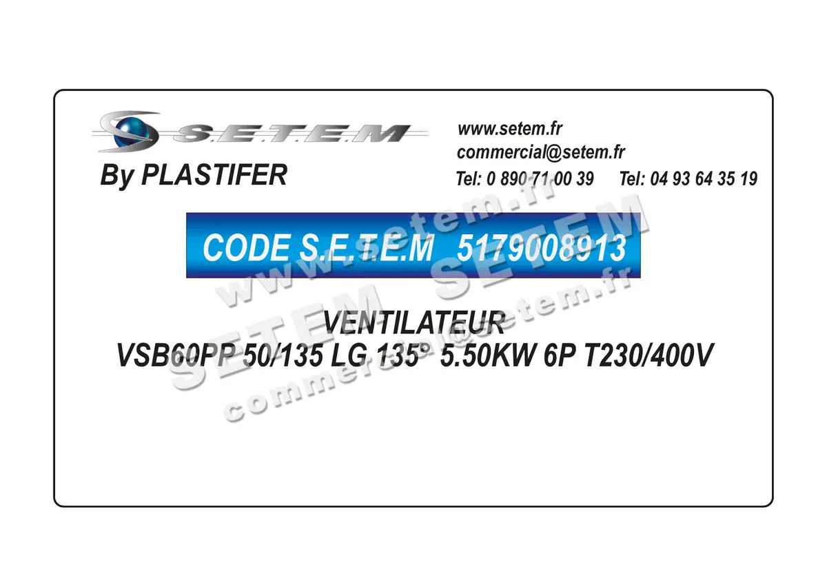 5179008913-VENTILATEUR PLASTIFER VSB60PP 50/135 LG 135° 5.50KW 6P T230/400V