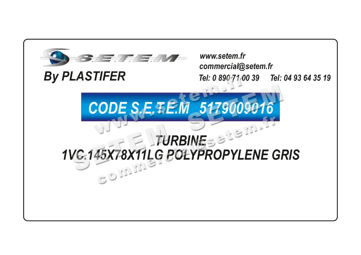 5179009016-TURBINE PLASTIFER 1VC.145X78X11LG POLYPROPYLENE GRIS