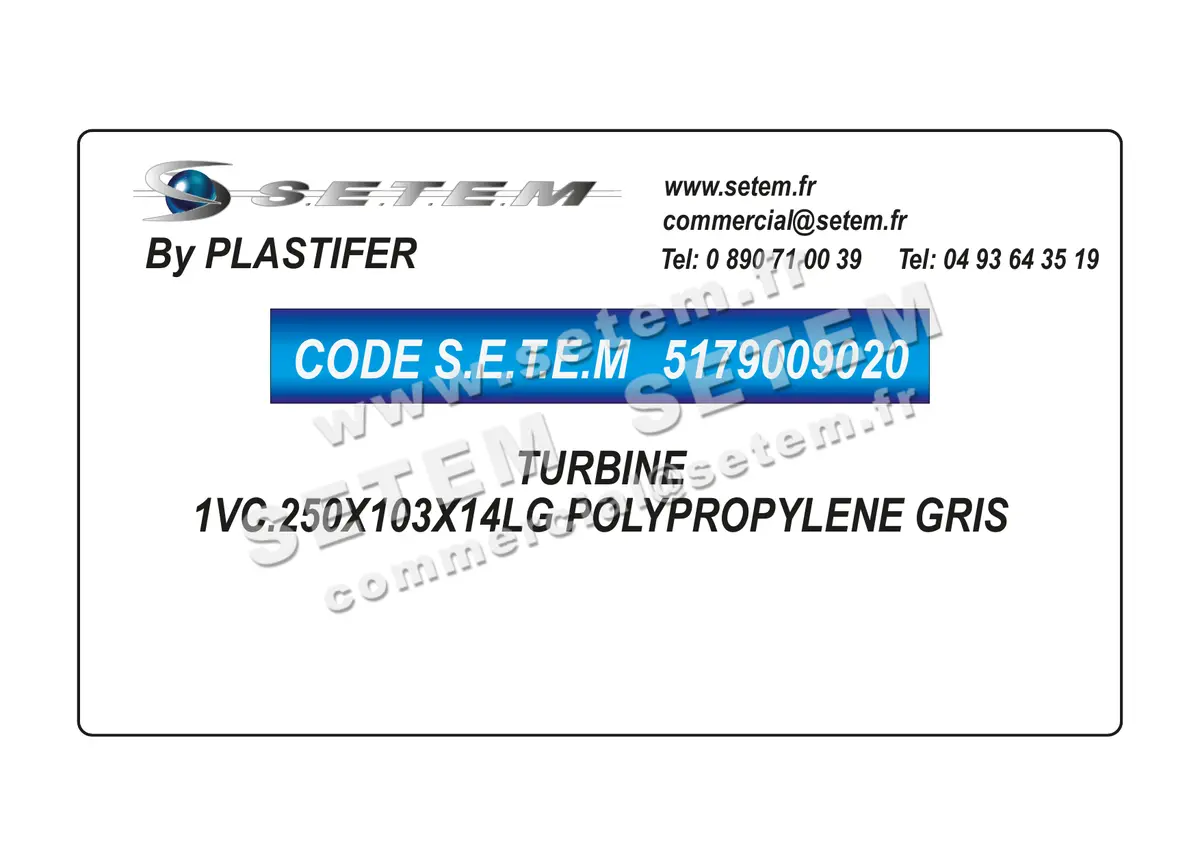 5179009020-TURBINE PLASTIFER 1VC.250X103X14LG POLYPROPYLENE GRIS 5