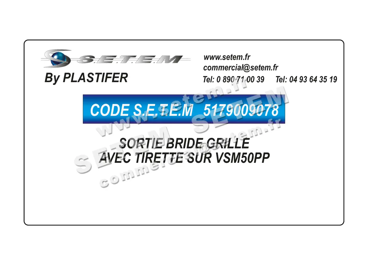 5179009078-SORTIE BRIDE PLASTIFER GRILLE AVEC TIRETTE SUR VSM50PP