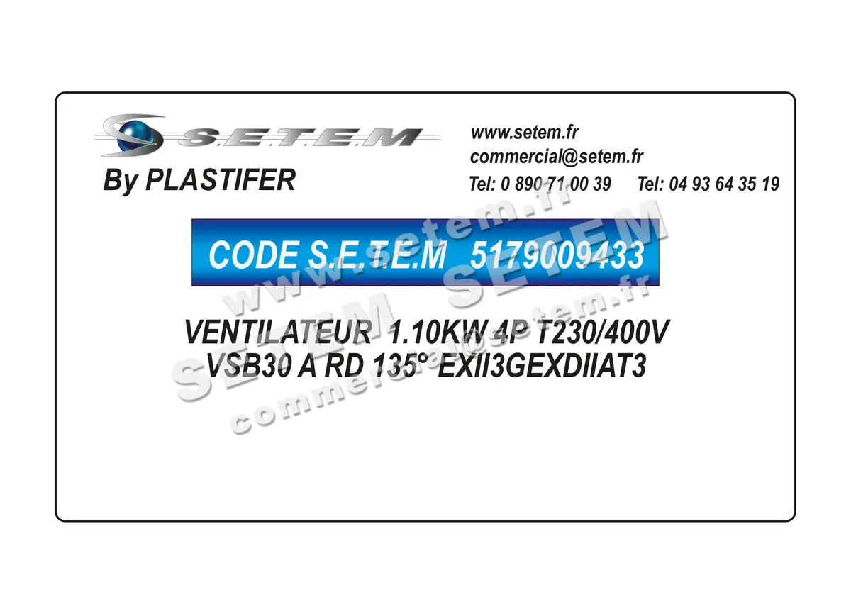 5179009433-VENTILATEUR PLASTIFER VSB30 A RD 135° 1.10KW 4P T230/400V EXII3GEXDIIAT3