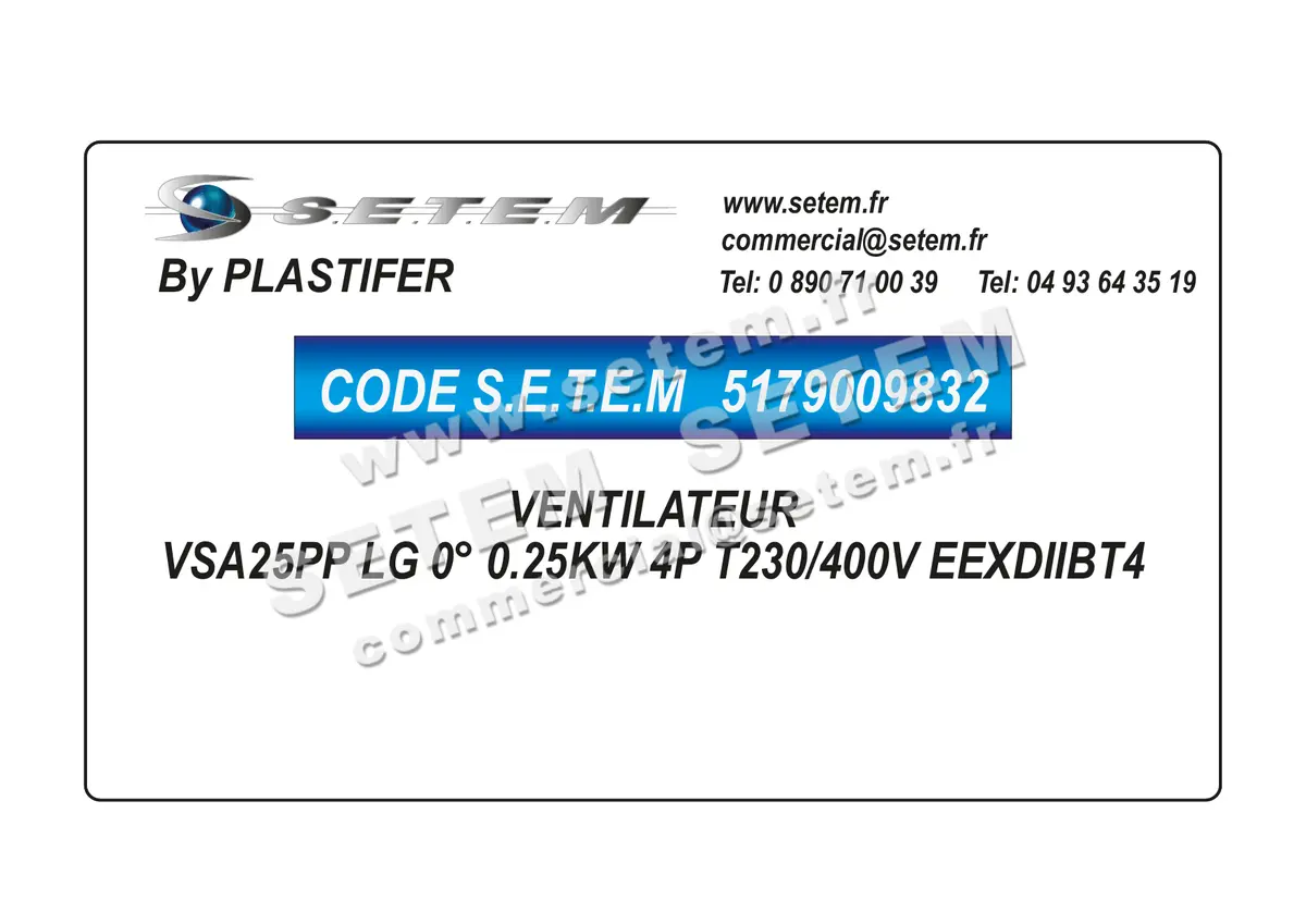 5179009832-VENTILATEUR PLASTIFER VSA25PP LG 0° 0.25KW 4P T230/400V EEXDIIBT4