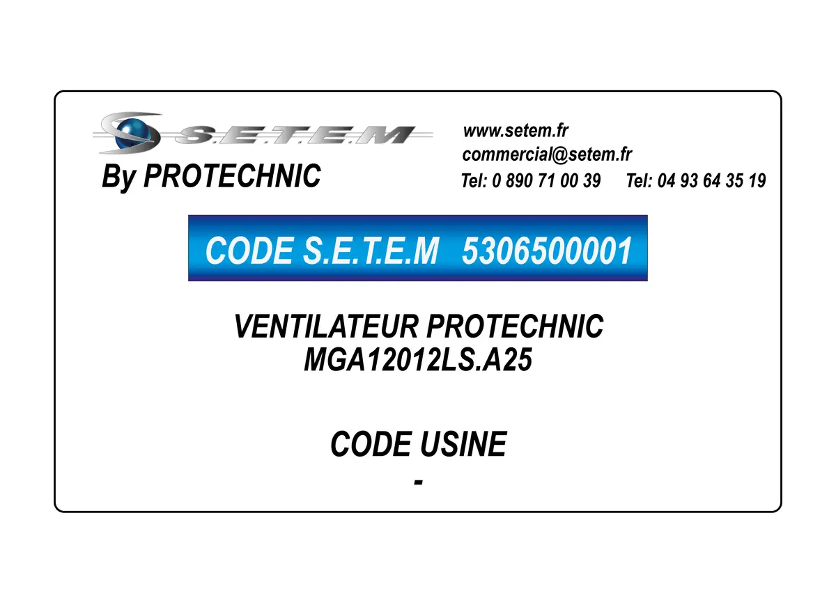 5306500001-VENTILATEUR PROTECHNIC MGA12012LS.A25