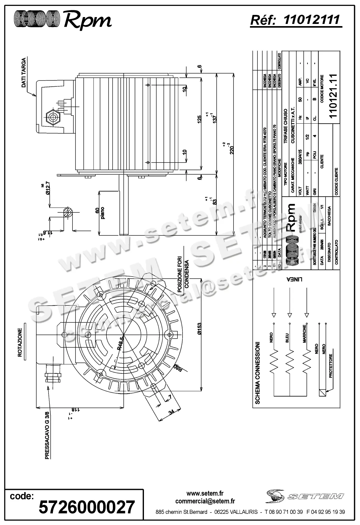 5726000027-MOTEUR RPM 11012111 "RSB4370T" 2