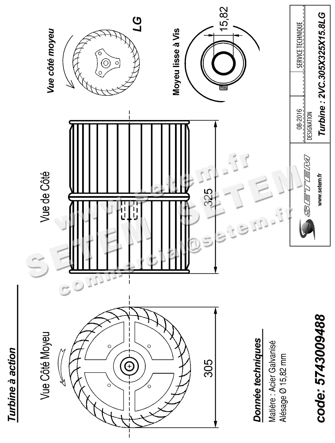 5743009488-TURBINE REMCO 2VC.305X325X15.85LG VIS GALVA 2