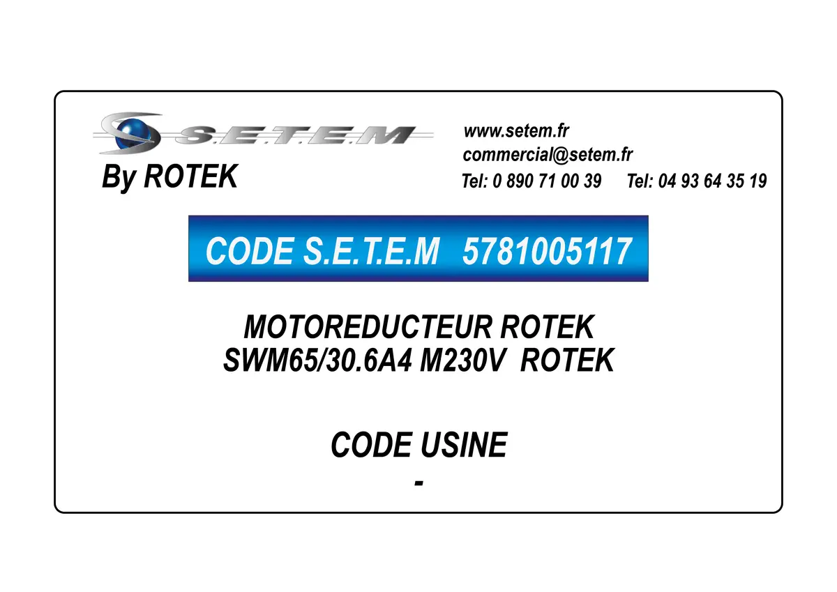 5781005117-MOTOREDUCTEUR SWM65/30.6A4 M230V ROTEK
