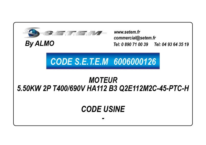 6006000126-MOTEUR ALMO 5.50KW 2P T400/690V HA112 B3 Q2E112M2C-45-PTC-H 2