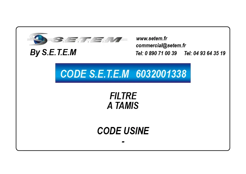 6032001338-FILTRE SETEM A TAMIS 413388800