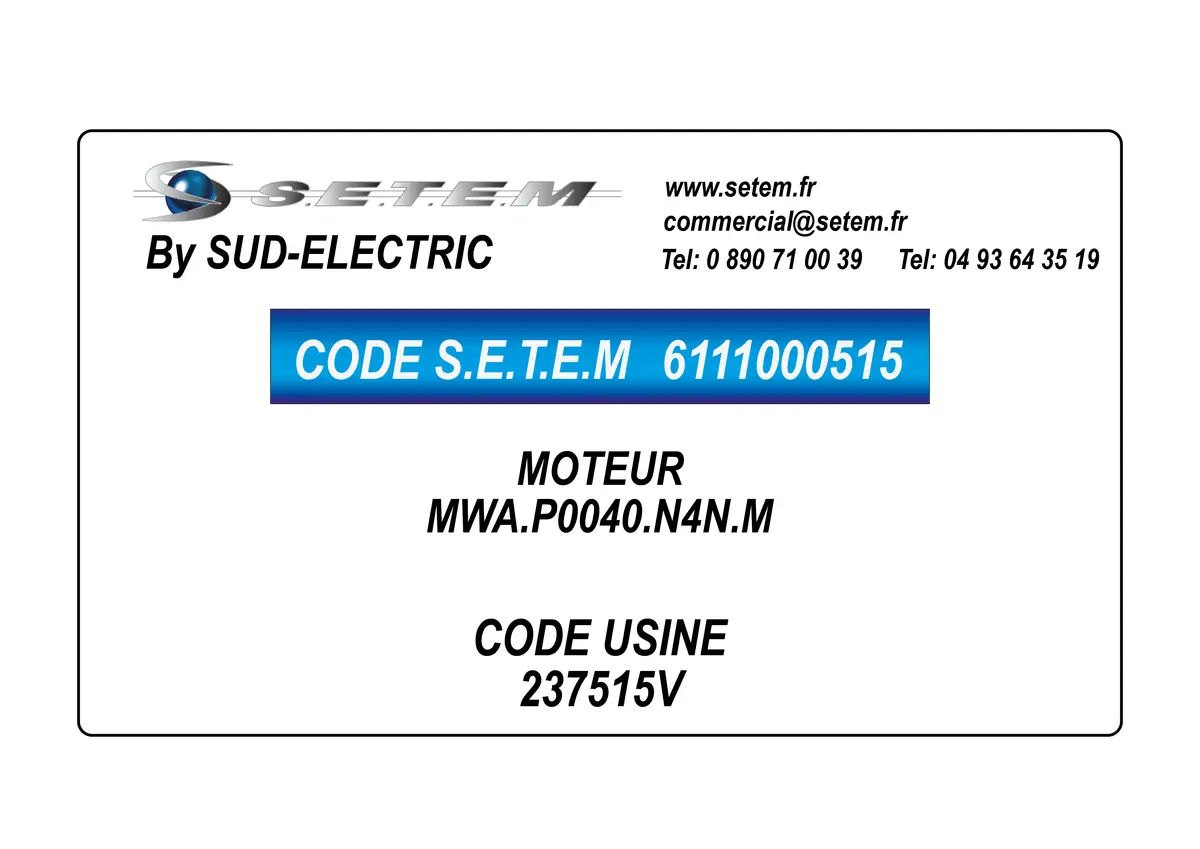 6111000515-MOTEUR SUDELECTRI MWA.P0040.N4N.M *237515V*