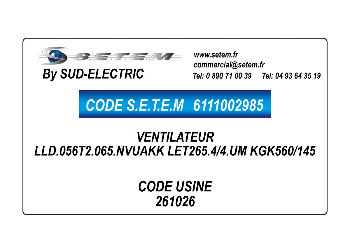 6111002985-VENTILATEUR SUDELECTRI LLD.056T2.065.NVUAKK LET265.4/4.UM KGK560/145 *261026*