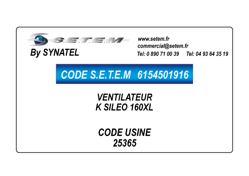 6154501916-VENTILATEUR SYNATEL K SILEO 160XL *25365*