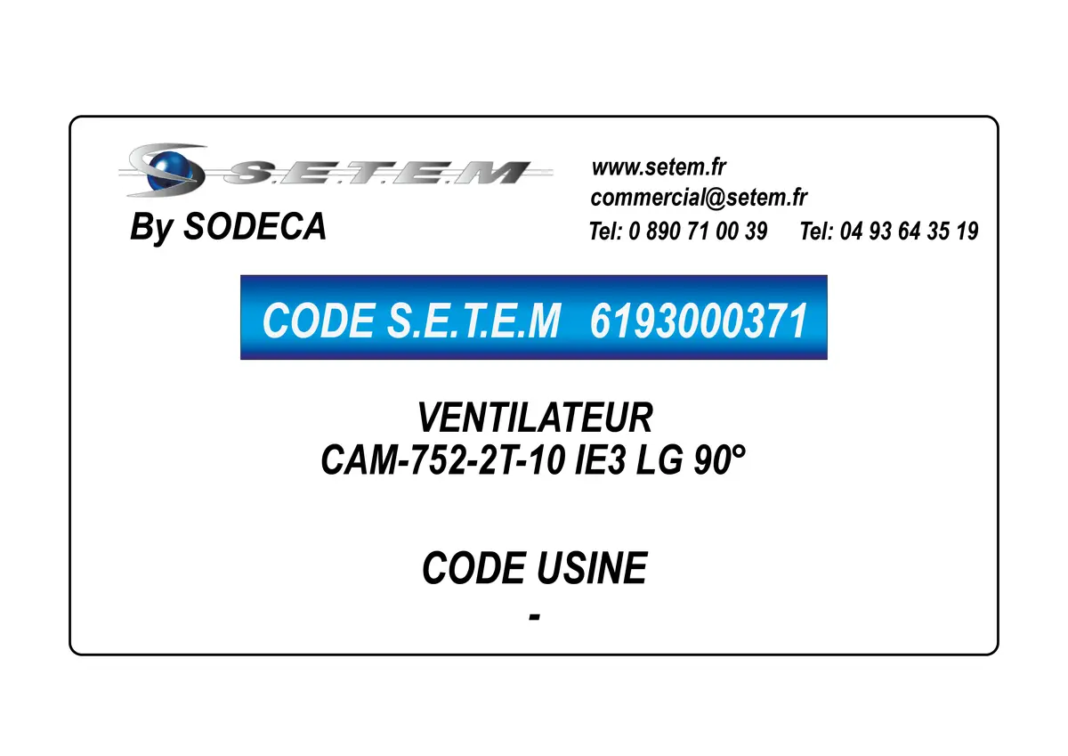 6193000371-VENTILATEUR SODECA CAM-752-2T-10 IE3 LG 45°