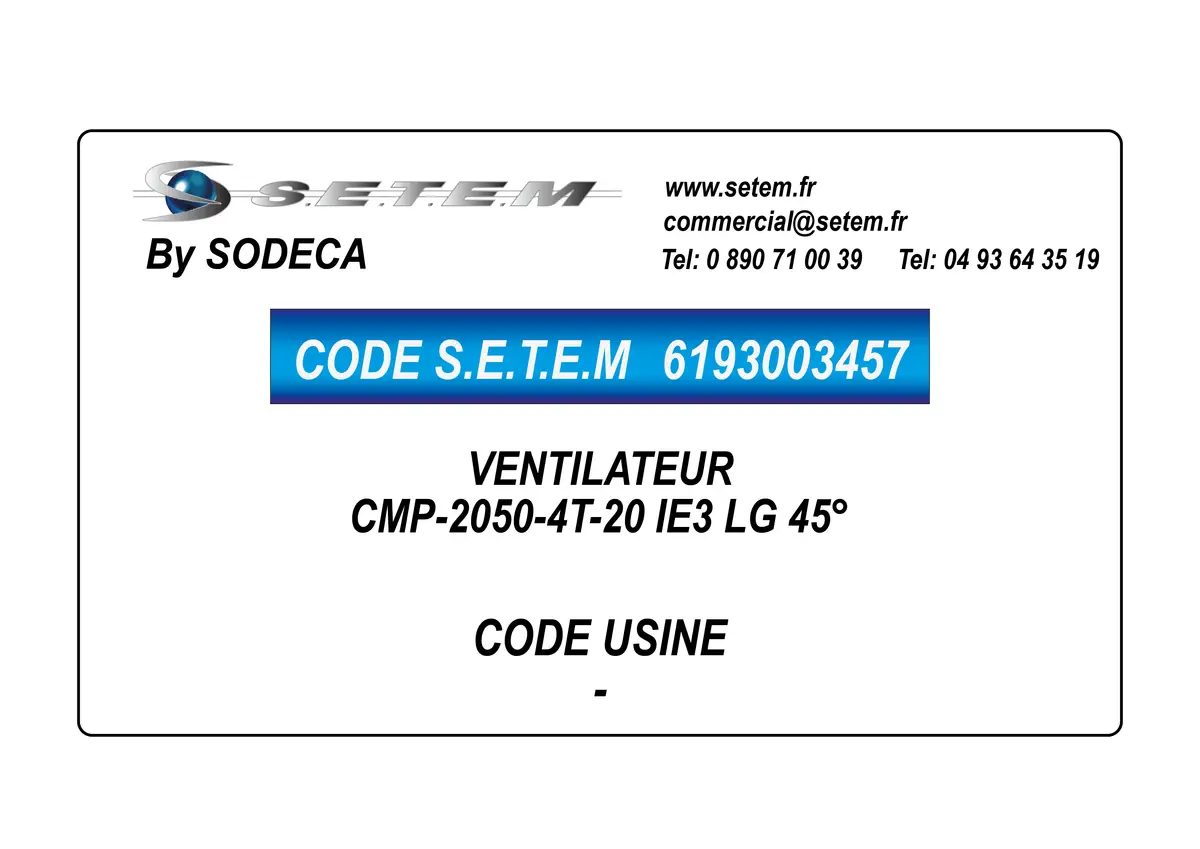 6193003457-VENTILATEUR SODECA CMP-2050-4T-20 IE3 LG 315°