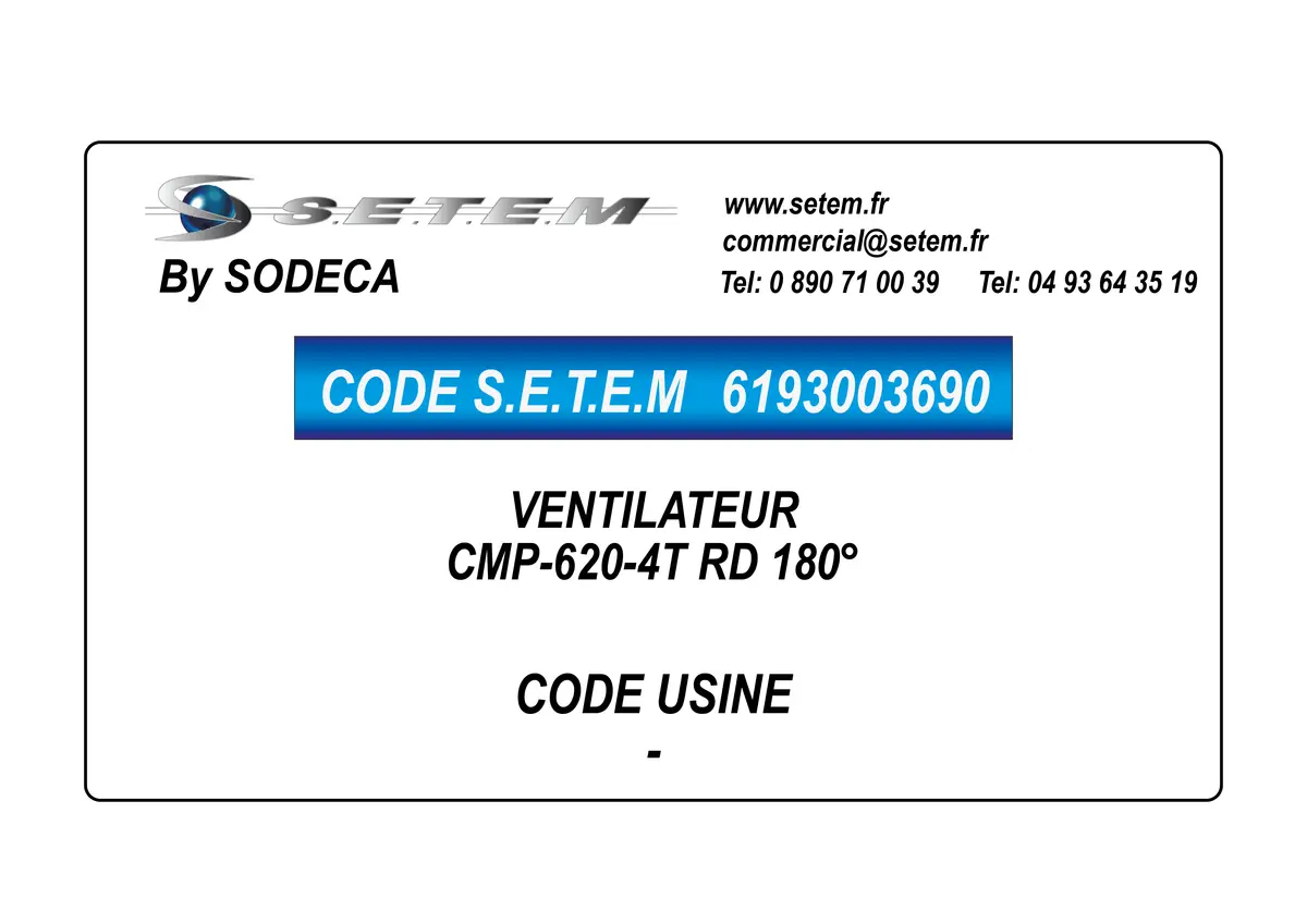 6193003690-VENTILATEUR SODECA CMP-620-4T RD 0°