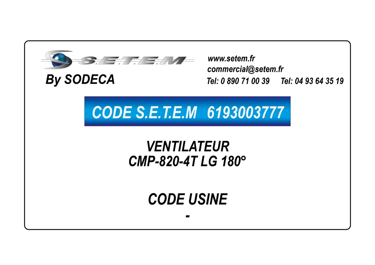 6193003777-VENTILATEUR SODECA CMP-820-4T LG 0°