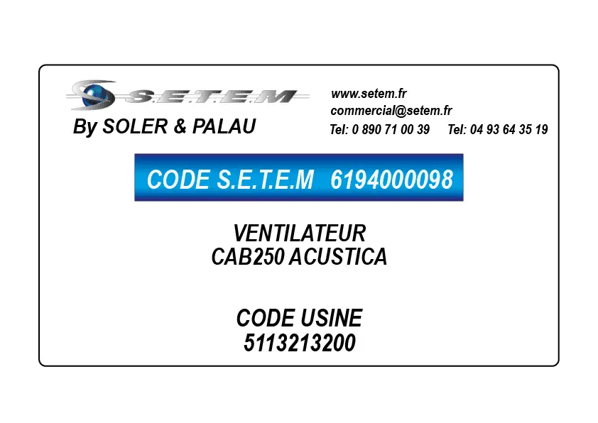 6194000098-VENTILATEUR SP CAB250 ACUSTICA *5113213200*