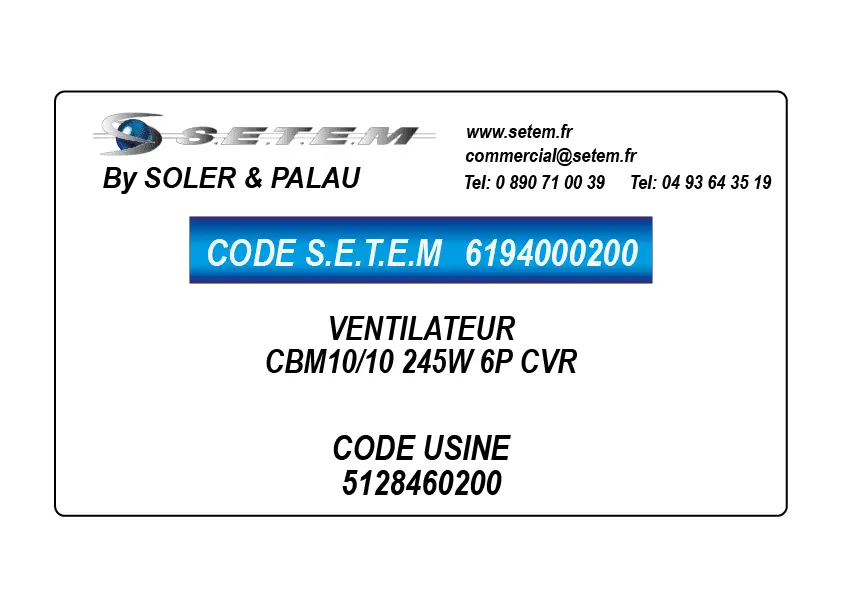 6194000200-VENTILATEUR SP CBM10/10 245W 6P CVR *5128460200*