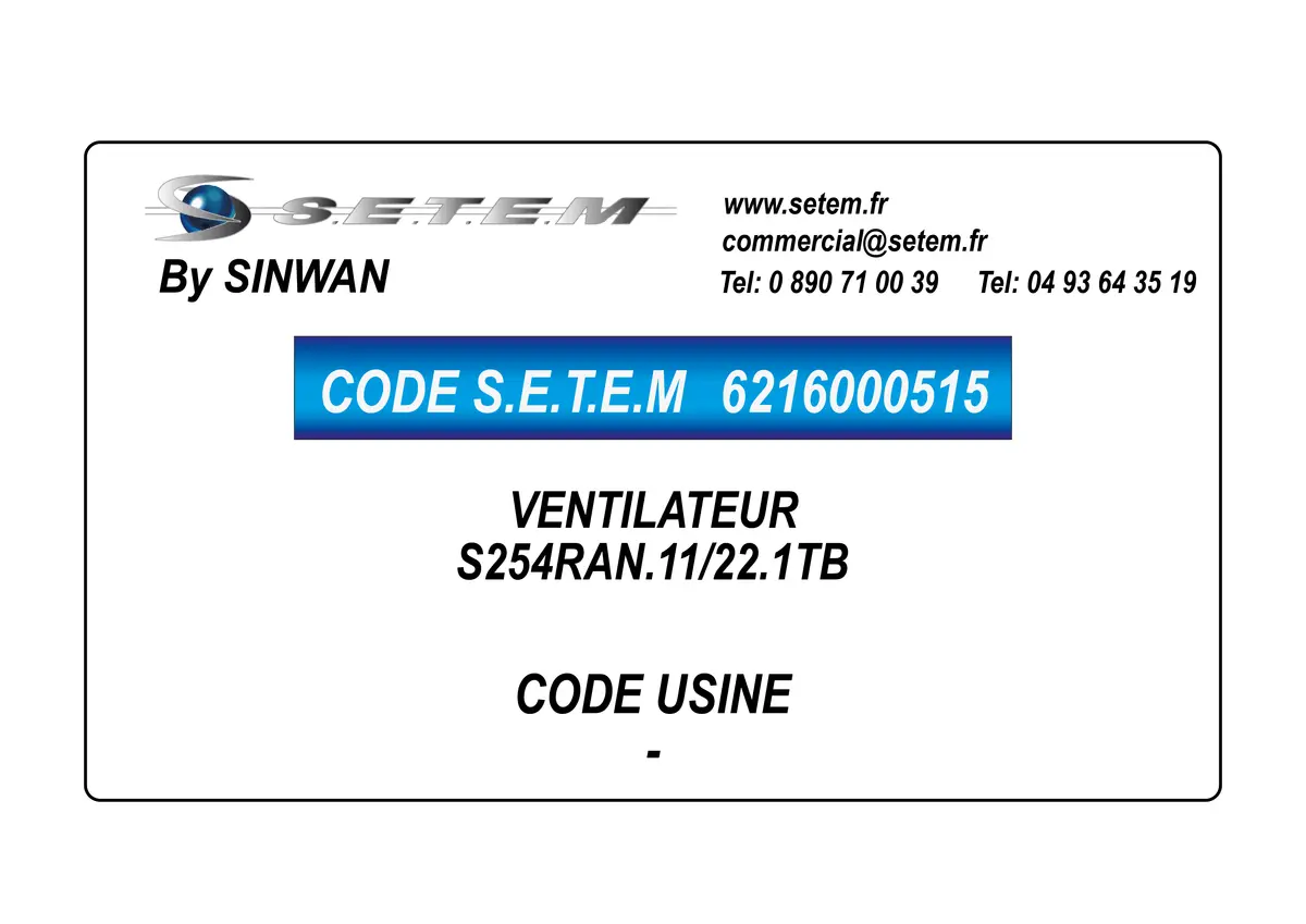 6216000515-VENTILATEUR SINWAN S254RAN.11/22.1TB
